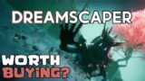 Dreamscaper First Gameplay "Should I Buy?"