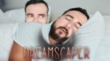 Τι συμβαίνει όταν κοιμάσαι; – Dreamscaper