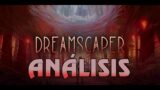 Dreamscaper | Análisis, Review, Contenido y Precio