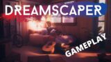 DREAMSCAPER – Gameplay Nintendo Switch – Microsoft Windows PC