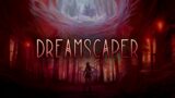 Dreamscaper Soundtrack – Fear