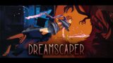 「Dreamscaper」