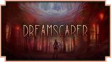 Dreamscaper – (Top-Down Action Roguelite)