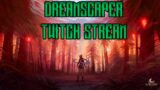 [PC] Dreamscaper. Twitch Playthrough!