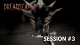 Dreamscaper Let's Play FR : Session #3