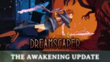What Would It Be Like Living Your Nightmares? – Dreamscaper Gameplay