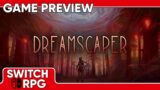 SwitchRPG Previews – Dreamscaper – Nintendo Switch Gameplay