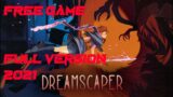 Dreamscaper: Supporter Edition Full Version Game 2021