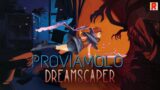 DREAMSCAPER | Gameplay (PC) ITA (No Commentary) | PRIMI VENTI MINUTI DI QUESTO ROGUELITE🔥🔥