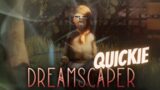 Dreamscaper | Quick look