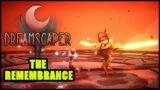 Dreamscaper [ THE REMEMBRANCE ]   REGRET Boss Fight, Gameplay Walkthrough.