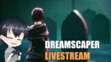 DREAMSCAPER Indonesia | First time play |  Livestream  | Vtuber [Eng/Ind]