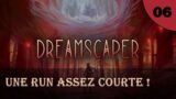 Une run assez courte ! | Dreamscaper – Let's play FR #6