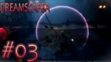 【Dreamscaper】悪夢の世界で、生き残る＃3【アクション】