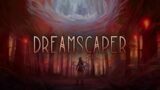 DreamScaper – First Completed Run :)