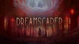 RECOMMENDED: Dreamscaper
