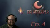 Jumping In – Dreamscaper – Ep. 4 [Twitch VOD]