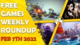 Free Games Weekly Roundup | February 7th 2022