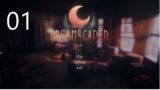 Dreamscaper – Ep 1 – Newer rougelike kind of liking it.