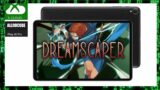 Dreamscaper Xcloud Tablet