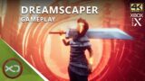 Dreamscaper | Gameplay