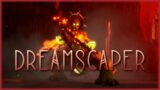 Nen Groll gegen den Groll hegen – Let's Play Dreamscaper #39