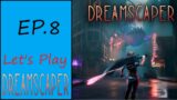 Dreamscaper EP.8 Dying to final boss…