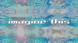TRAELMYX – Imagine This | Dreamscaper EP