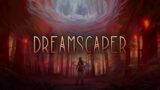 Dreamscaper [2] A what-geist?