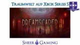 Dreamscaper – Zurück in die Traumwelt auf Xbox Series S
