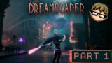 Into The Dream – Azjenco Plays Dreamscaper Part 01