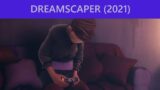 I give "Dreamscaper" 30 minutes